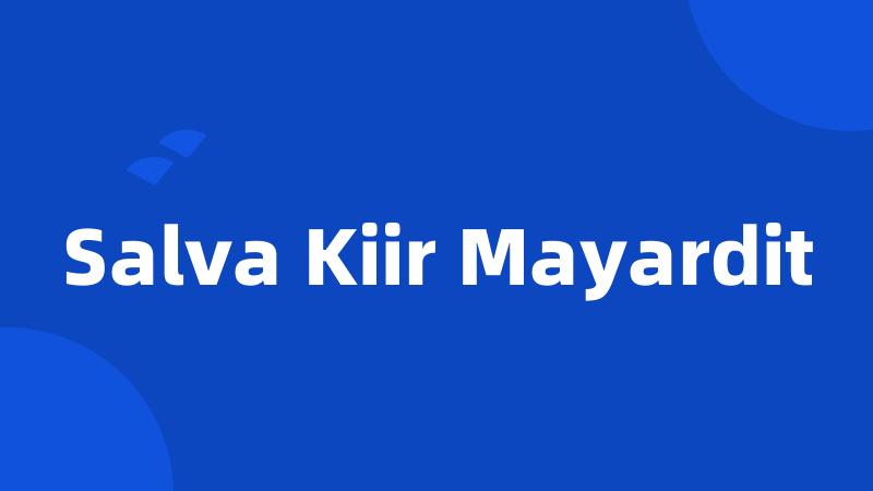 Salva Kiir Mayardit