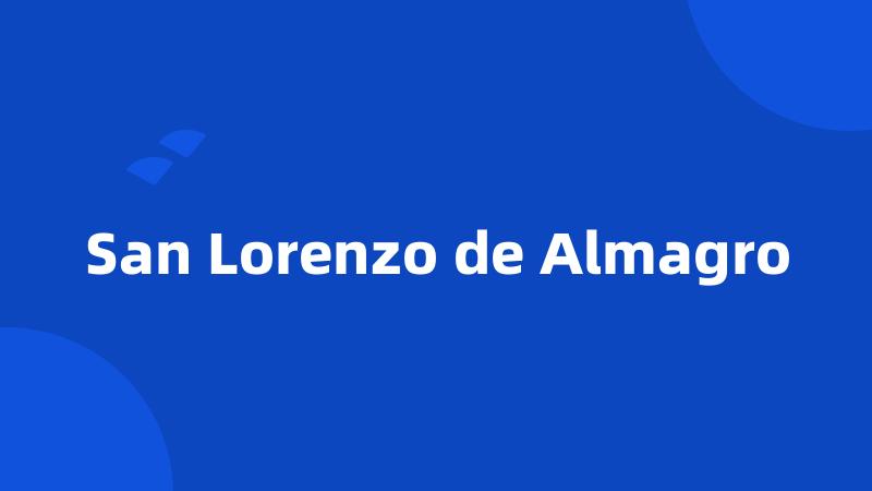 San Lorenzo de Almagro