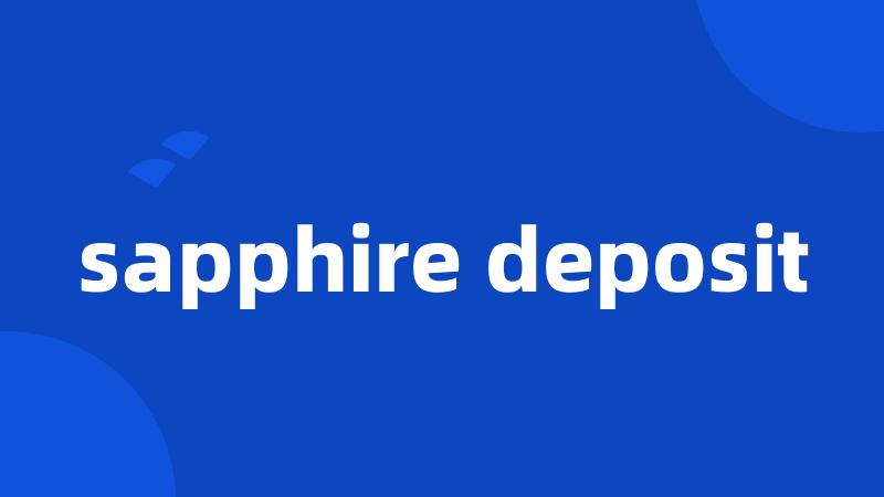 sapphire deposit