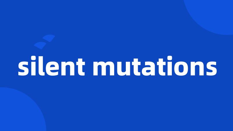 silent mutations