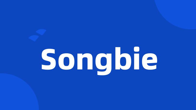 Songbie