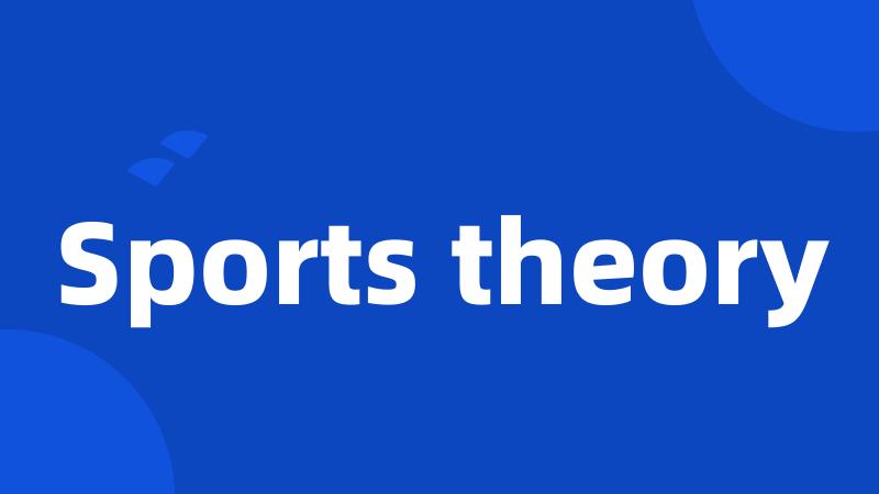 Sports theory