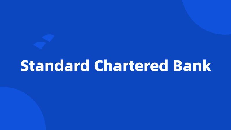 Standard Chartered Bank