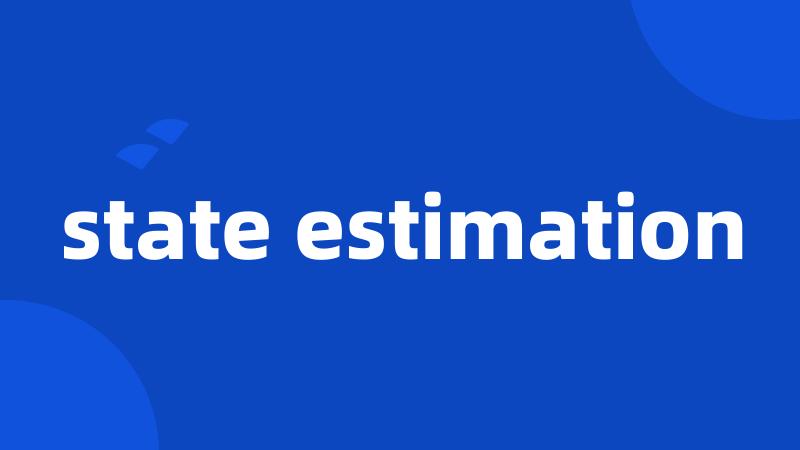 state estimation