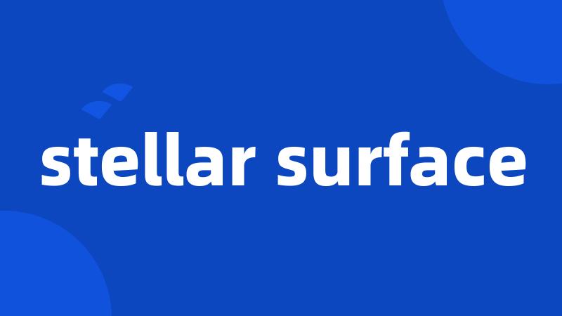 stellar surface