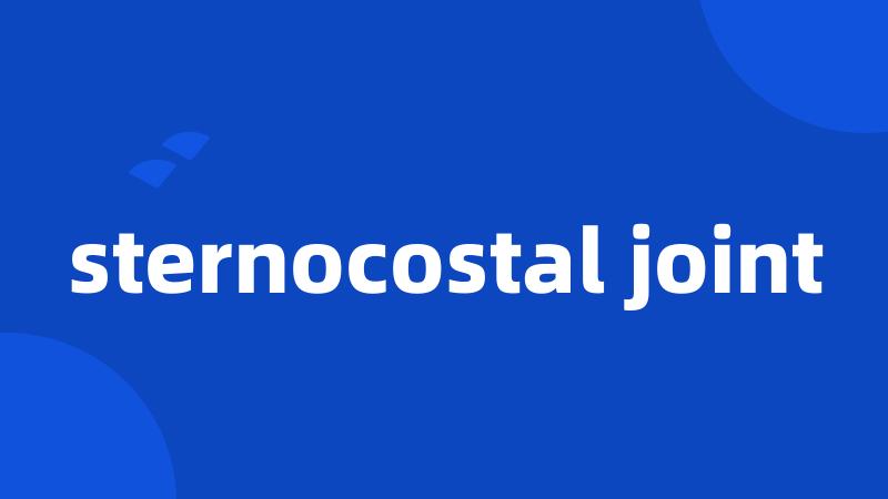 sternocostal joint