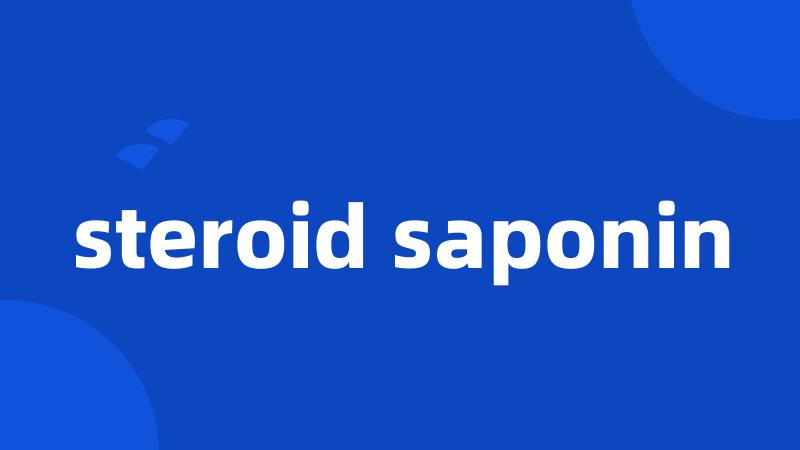 steroid saponin