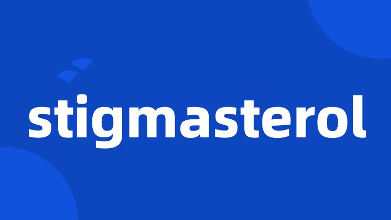 stigmasterol