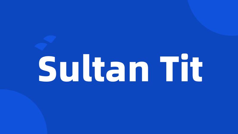 Sultan Tit