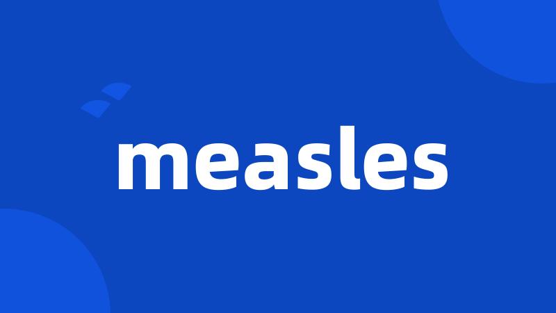 measles