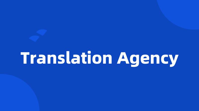 Translation Agency