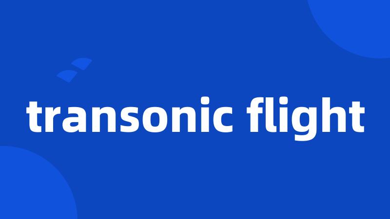 transonic flight