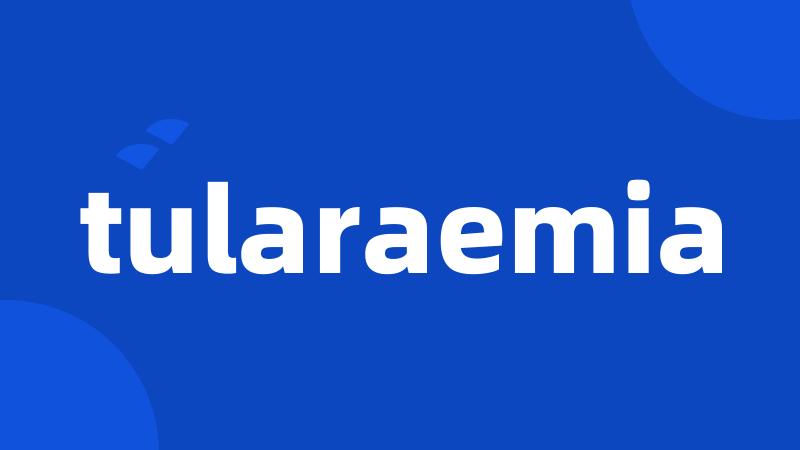 tularaemia