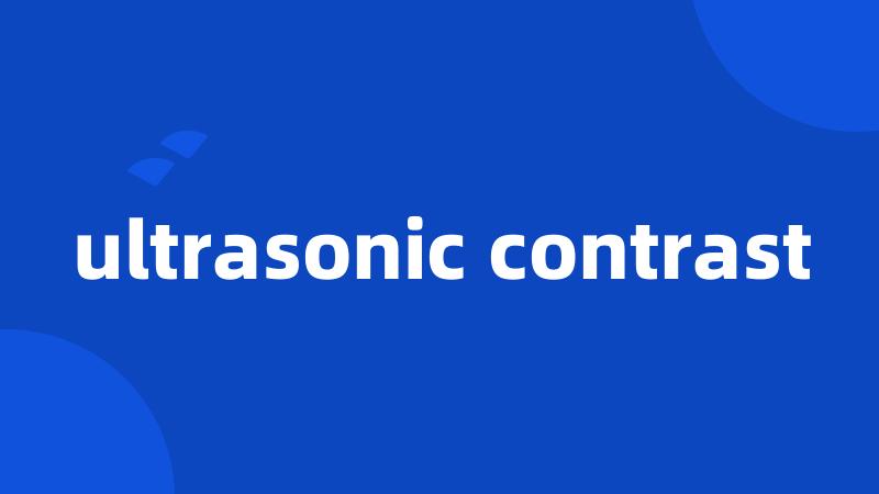 ultrasonic contrast