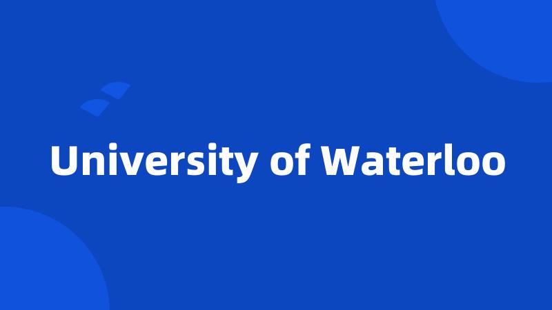 University of Waterloo