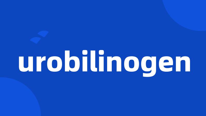 urobilinogen