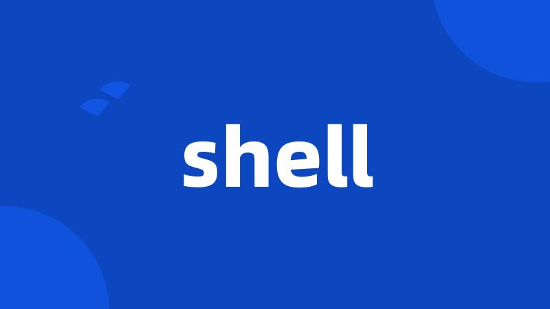 shell