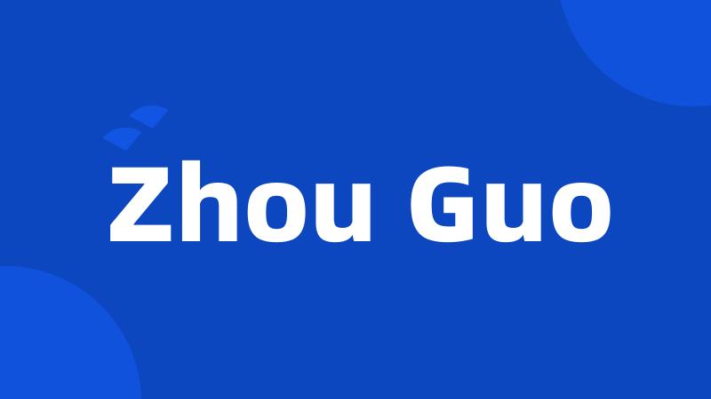 Zhou Guo