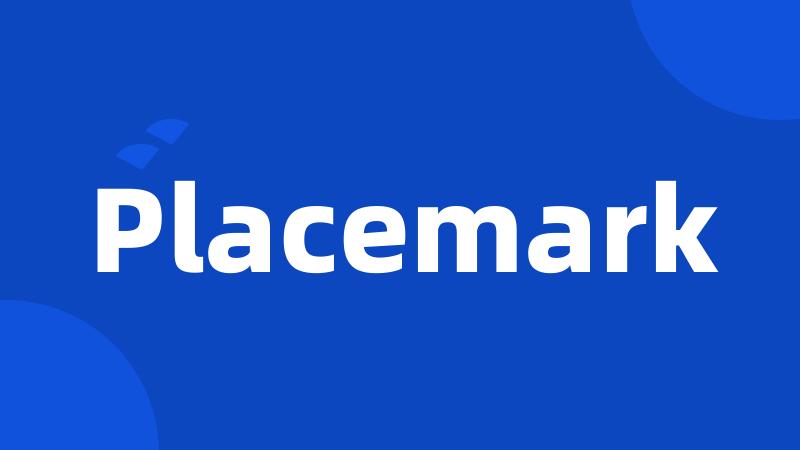 Placemark