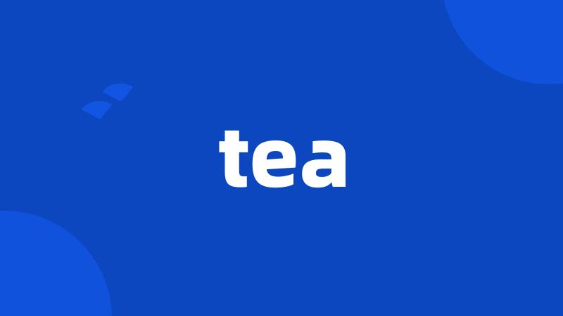 tea