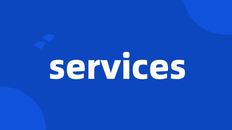 services