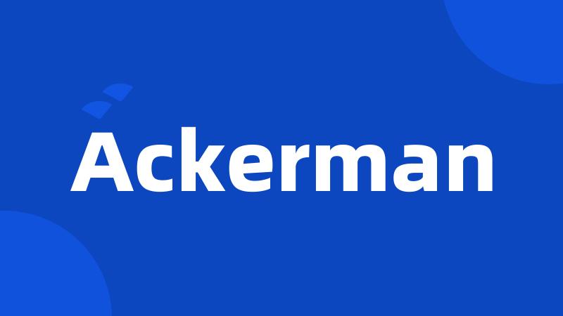 Ackerman