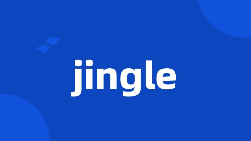 jingle