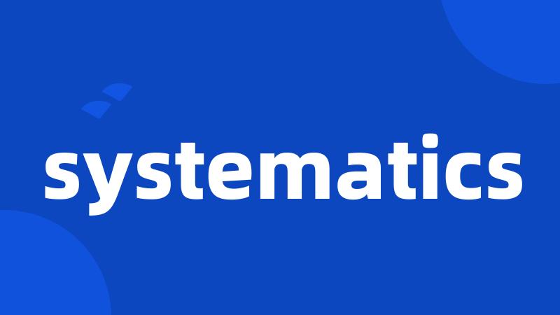 systematics