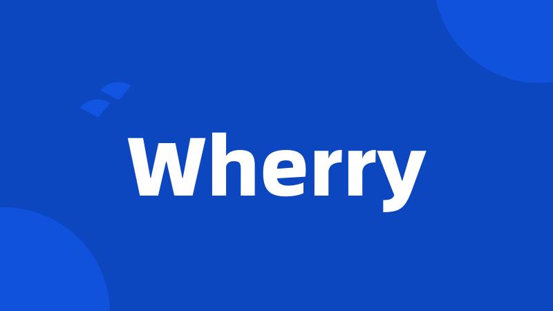 Wherry