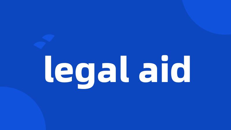 legal aid