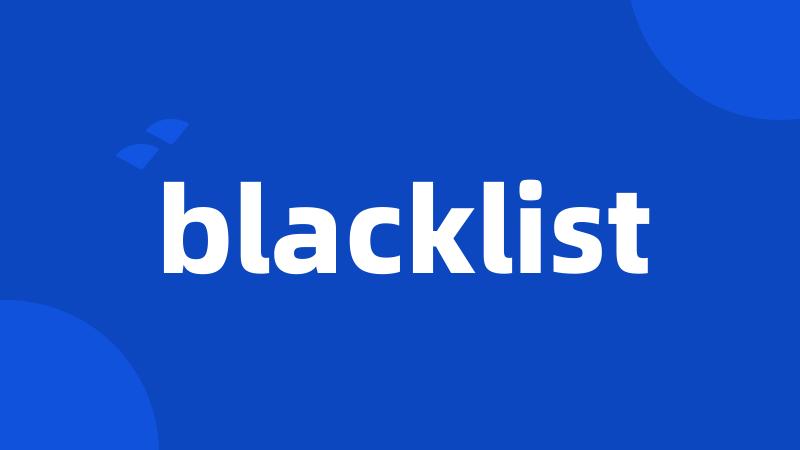 blacklist