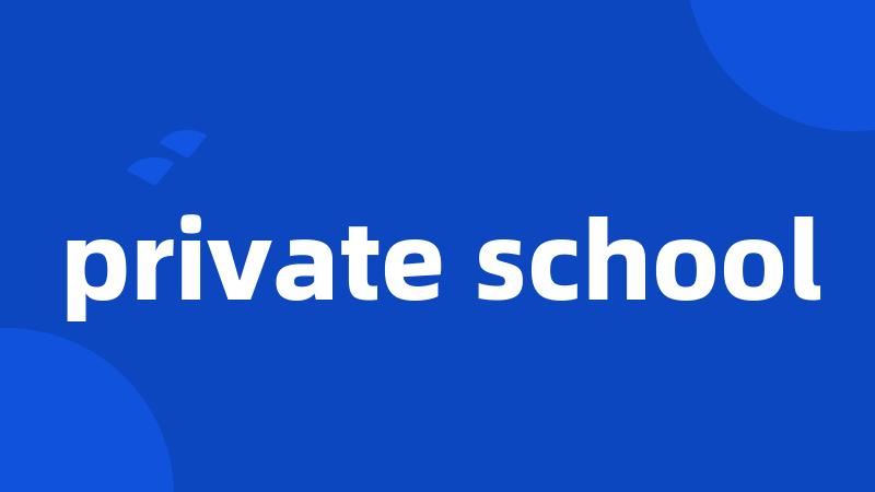 private school