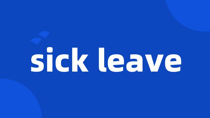 sick leave