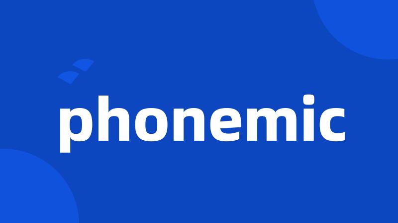 phonemic