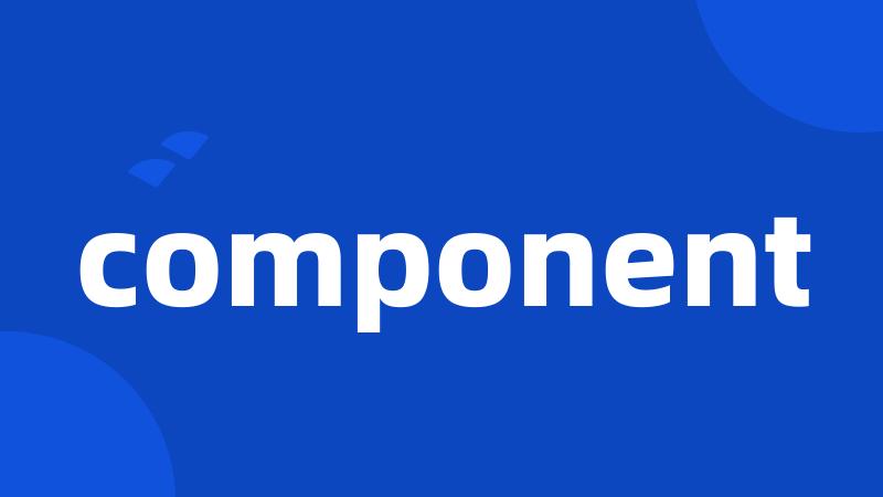 component