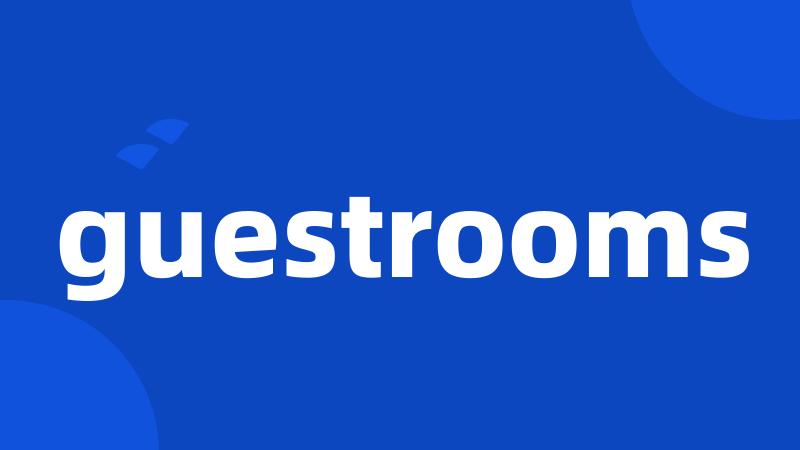 guestrooms