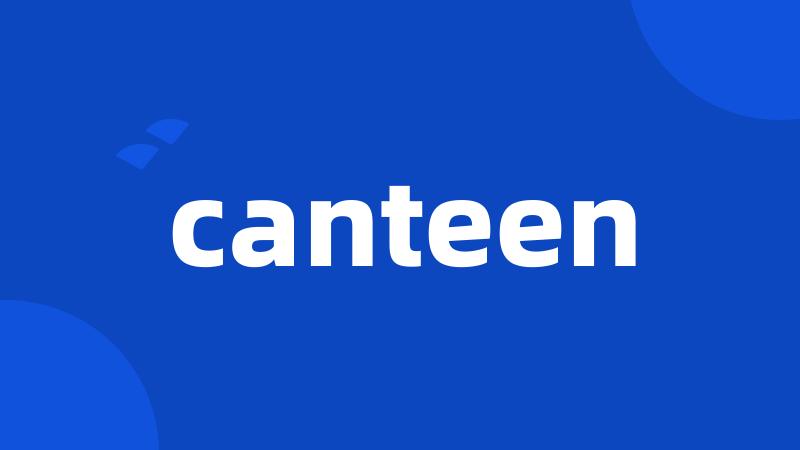 canteen