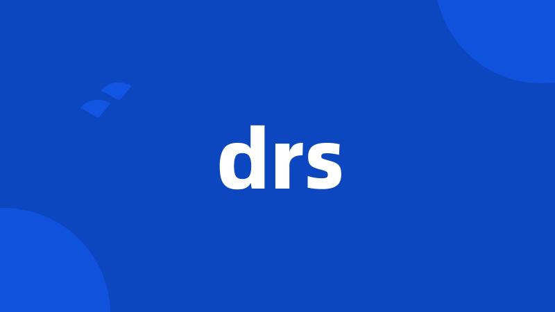 drs