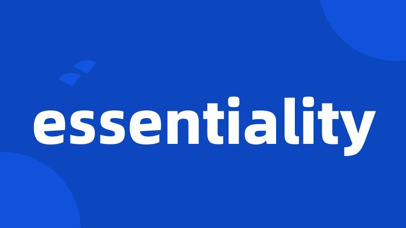 essentiality