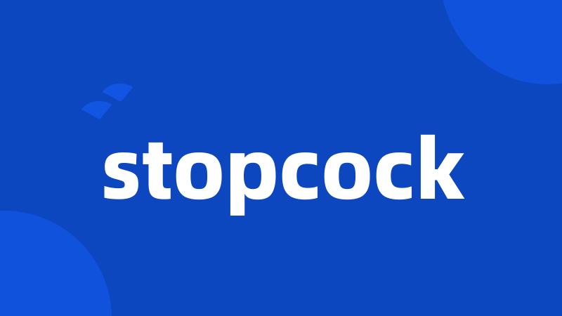 stopcock