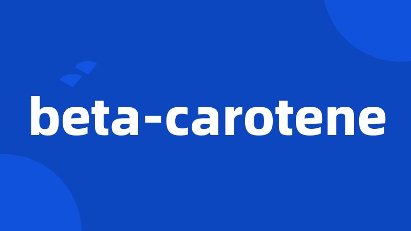 beta-carotene