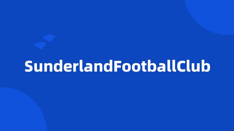 SunderlandFootballClub