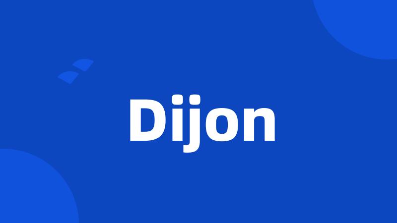 Dijon