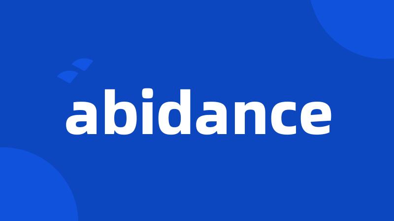 abidance