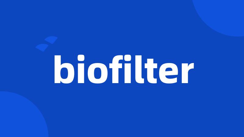 biofilter