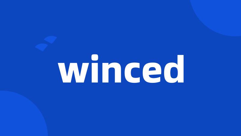 winced