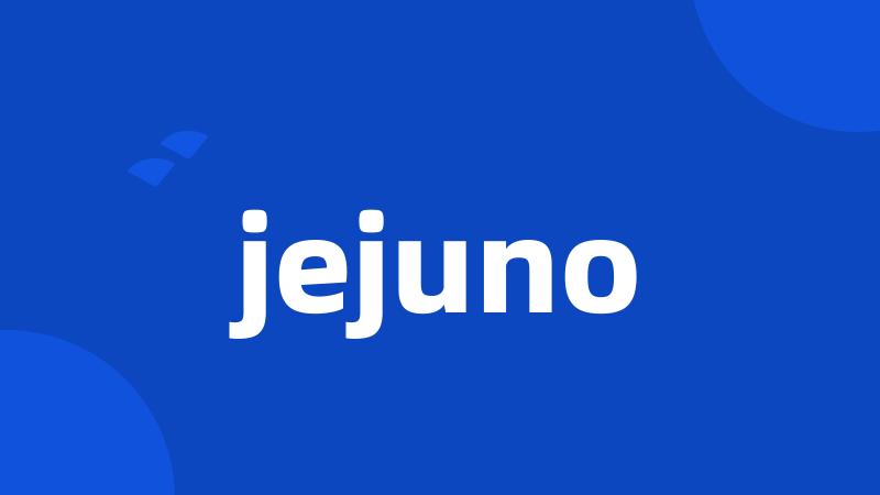 jejuno