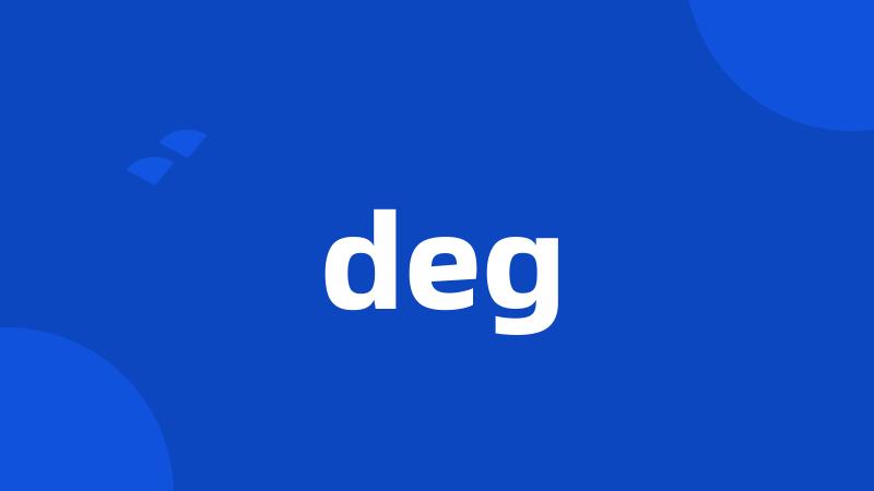 deg