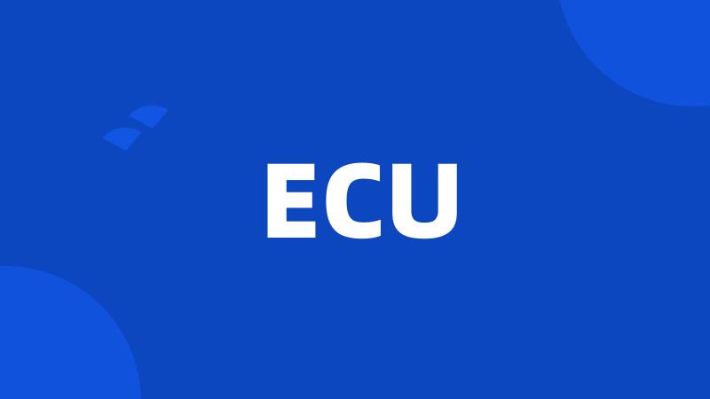 ECU