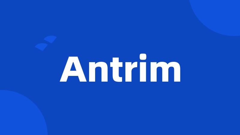 Antrim